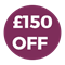 £150 OFF 